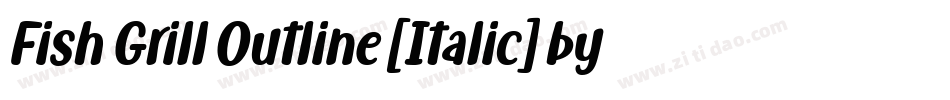 Fish Grill Outline [Italic] by 7NTypes字体转换